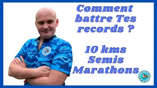 Comment battre tes records sur 10 kms, semis ou marathons ?