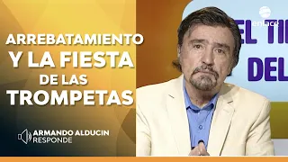Armando Alducin - El arrebatamiento y la fiesta de las trompetas - Enlace TV