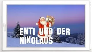 Enti und der Nikolaus