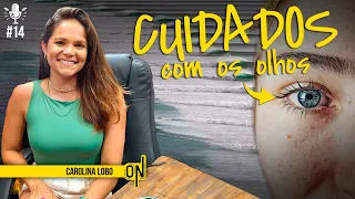 Dicas de Surf e Cuidados com os Olhos: Uma Conversa com a Oftalmologista Carolina Lobo #014