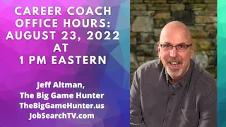 Career Coach Office Hours: August 23 2022