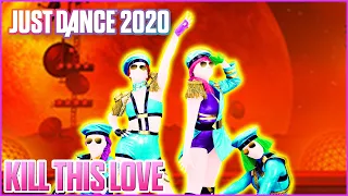 Just Dance 2020 - Kill This Love - All Perfects 13333