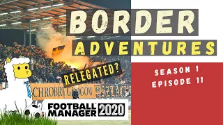 FM20 | Border Adventures | Season 1, Episode 11 | FOOTBALL MANAGER 2020