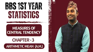 Arithmetic Mean (AM) in Nepali || Measures of Central Tendency ||  BBS 1st Year Statistics  -Gurubaa