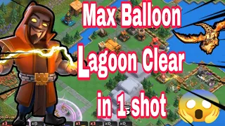" Raid Weekend " Best Balloon Lagoon Attack Clear in Just 1 shot 😎