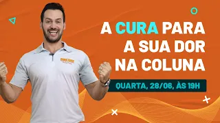 A CURA DA SUA DOR NA COLUNA - Fisioprev