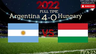 Argentina VS Hungary [4-0] HIGHLIGHTS & ALL Goals HD ||World Cup 2022 ||