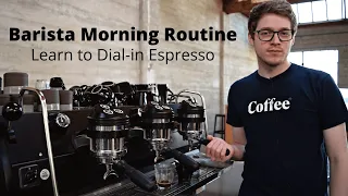 Barista Morning Routine | Opening the Espresso Bar & Dial-in