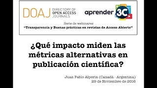 #Aprender3C - ¿Qué impacto miden las métricas alternativas en publicación científica?