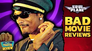 SOUL PLANE BAD MOVIE REVIEW | Double Toasted