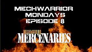 MECHWARRIOR MONDAYS EPISODE 8: Mechwarrior 4 Mercenaries, New Exford Continued and Solaris VII