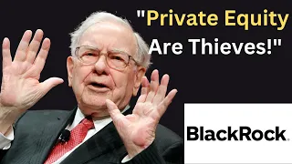 Warren Buffett: Private Equity is Dishonest Liars