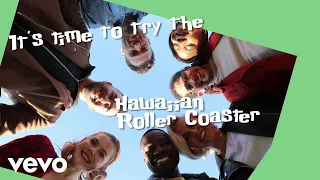 DCappella - Hawaiian Roller Coaster Ride (Lyric Video)