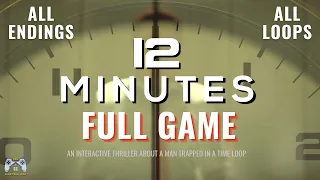 Twelve Minutes Full Game Gameplay Walkthrough | All Endings (No Commentary)