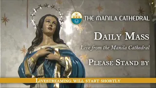 Daily Mass at the Manila Cathedral - October 25, 2021 (7:30am)