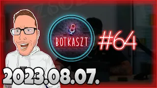 Botkaszt #64 | Családapa kérdezz-felelek #4 (2023-08-07)