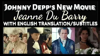 Johnny Depp & Maïwenn Scenes From Jeanne Du Barry W/English Subtitles