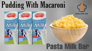 Macaroni Milk Bar | Pudding Recipe | Cook With Bah