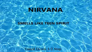 Nirvana - Smells Like Teen Spirit - Tune Down 1/2 Step (Eb/D# Tuning)