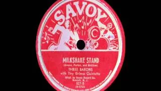 78 RPM: The Three Barons - Milkshake Stand