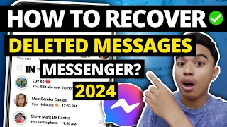 HOW TO RECOVER DELETED MESSAGES ON MESSENGER? PAANO MARECOVER ANG DELETED MESSAGES SA MESSENGER?