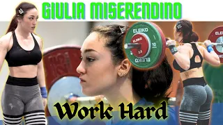 GIULIA MISERENDINO - WORK HARD