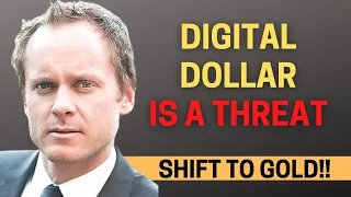 "Digital Dollar Is A Threat To Your Privacy, Shift To Gold"- EB Tucker