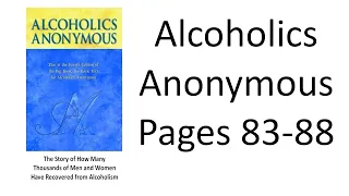Alcoholics Anonymous --- Pages 83-88