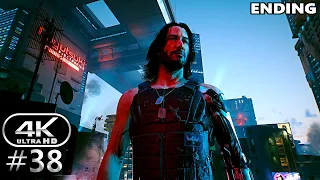 Cyberpunk 2077 Gameplay Walkthrough Part 38 Ending - Cyberpunk 2077 PC 4K 60FPS (No Commentary)