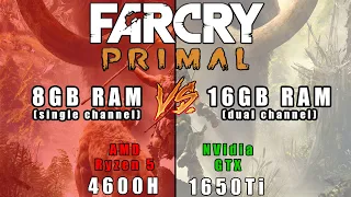 Far Cry Primal 8GB(single) vs 16GB(dual) RAM comparision (Ryzen 5 4600H + GTX 1650Ti)