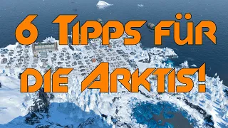 6 Tipps für die Arktis! Anno 1800 Tipps und Tricks am Sonntag #21