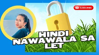 Hindi Nawawala sa LET | New Curriculum | LET Keywords