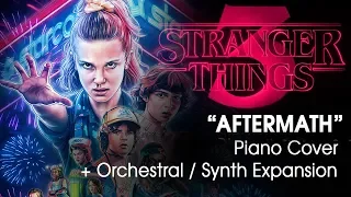 Aftermath  - Stranger Things 3 Orchestral Cover (Extended)