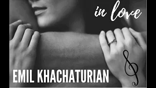 ♫ SPANISH GUITAR | ‍❤️‍ Emil Khachaturian - In LOVE ‍❤️‍ Guitar music