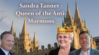 Sandra Tanner - Queen of the Anti-Mormons | Mormonism LIVE 074