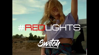 Red lights - Tiësto (Switch remix)