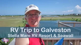 Galveston Island TX RV Adventure | Stella Mare Resort | RV Texas