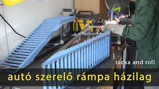 autó szerelő rámpa készítés hegesztés házilag DIY