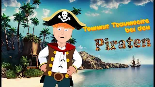 Tommys Traumreise bei den Piraten - Meditation zum Einschlafen