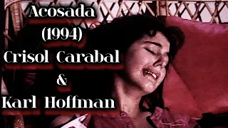 Acosada (1998 RCTV) Crisol Caraballo & Karl Hoffman. El caso Lorena Bobbitt.