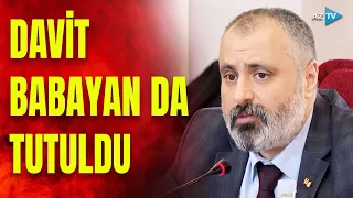 Davit Babayanın tutulması ilə bağlı rəsmi məlumat yayıldı - DETALLAR