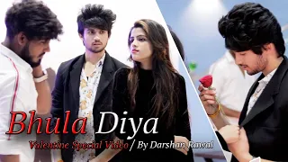 Bhula Diya - Darshan Raval | Valentine's Day Special | Story By Unknown Boy varun
