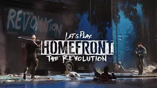 Homefront: The Revolution - Ch.4 - The Fortress of Ineptitude