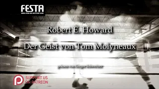 Robert E. Howard: Der Geist von Tom Molyneaux [Hörbuch, deutsch]