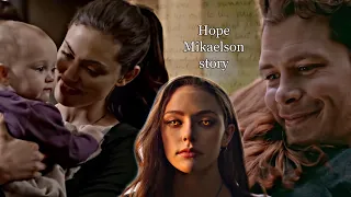 The story of Hope Mikaelson || Part 1 [ +Hayley + Klaus || The originals ]