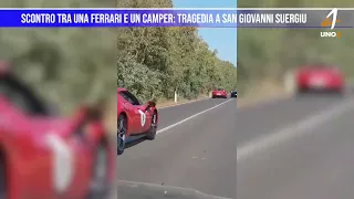 Scontro tra una ferrari e un camper: Tragedia a San Giovanni suergiu