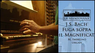 Bach: Fuga sopra il Magnificat BWV 733 - Imbruno | La Mantovana