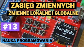 kurs Arduino programowanie -  Zmienne lokalne i globalne - #13