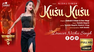 kusu kusu (dance video) choreography dance Nishu singh