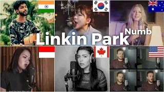 Who sang it better: Linkin park numb ( India, Korea, Australia, Indonesia, Canada, US)